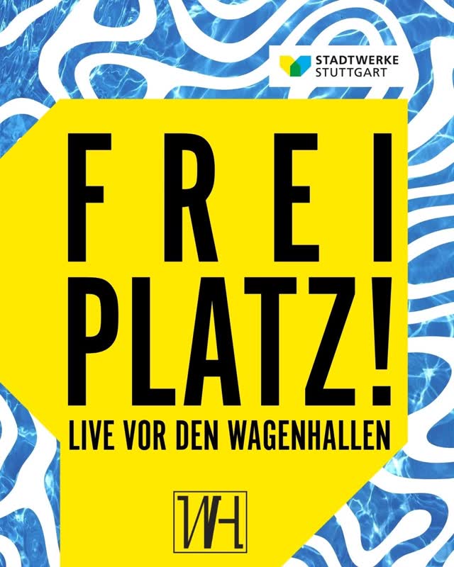 FREIPLATZ! Das große Sommer-Special in den Wagenhallen