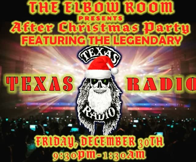 Texas Radio at The Elbow Room Karaoke Lounge