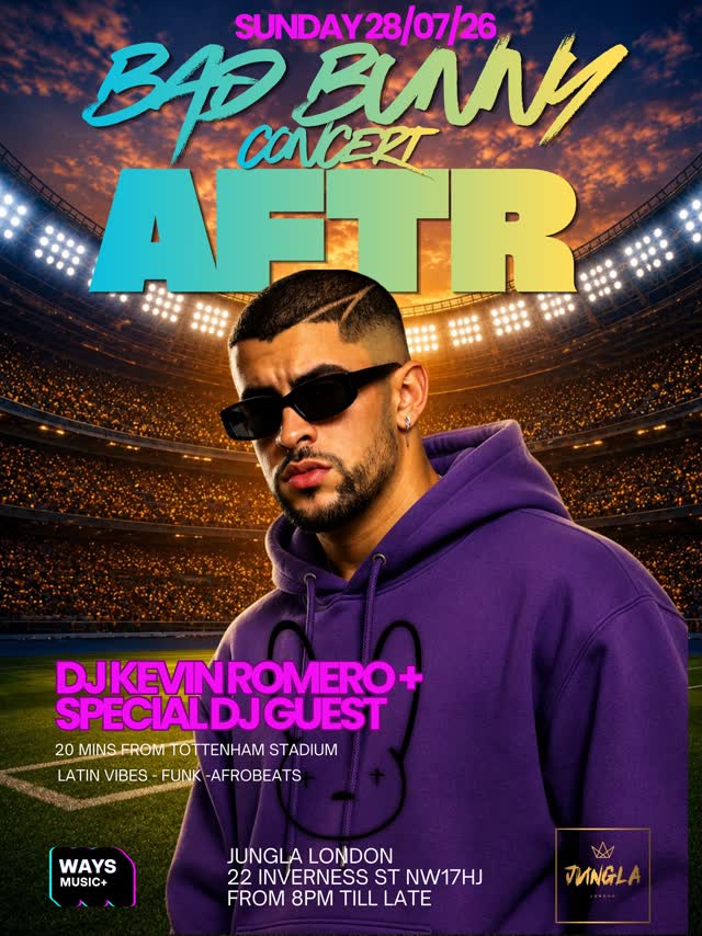 BAD BUNNY CONCERT AFTER PARTY