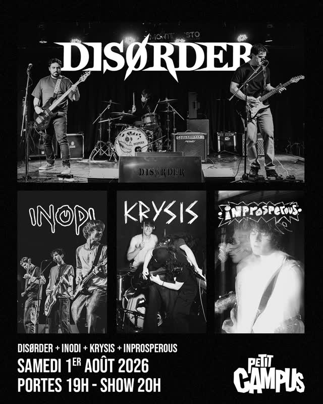 Disorder + The Inodi + Krysis + Inprosperous
