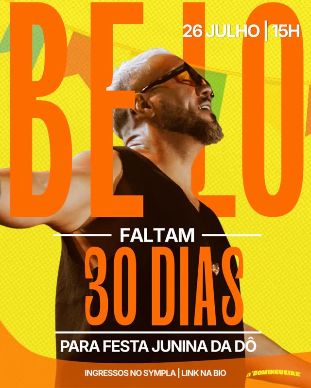 Festa Junina da Dô com BELO