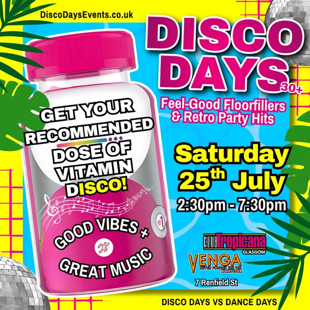 DISCO DAYS 30+