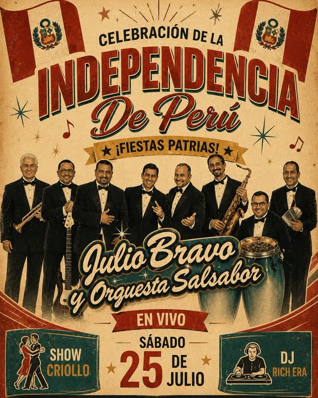 Celebration of the Independence of Peru with Julio Bravo and his Orchestra