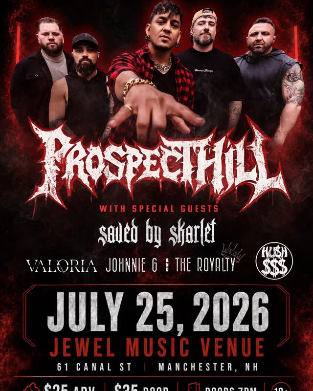 Prospect Hill, Saved By Skarlet, Valoria, Johnnie G & The Royalty, Hush $$$