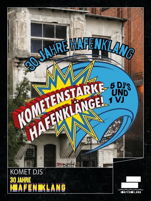 Kometenstarke Klänge - 30 JAHRE HAFENKLANG
