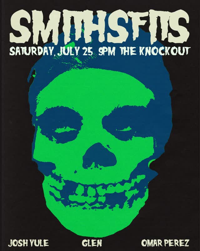 All Smiths. All Misfits. All nite.