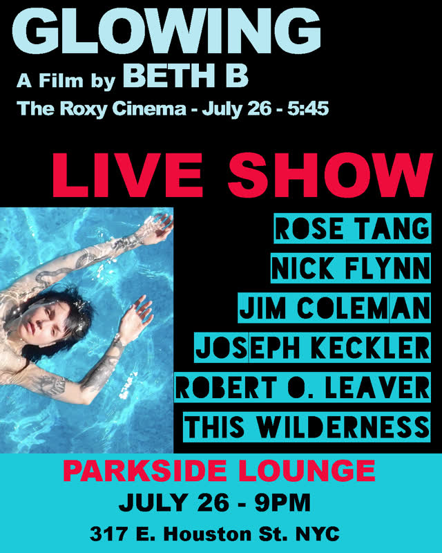 Beth B's GLOWING Film & Live Show