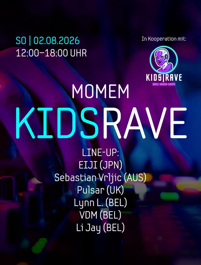KIDS RAVE RETURNS TO MOMEM FRANKFURT