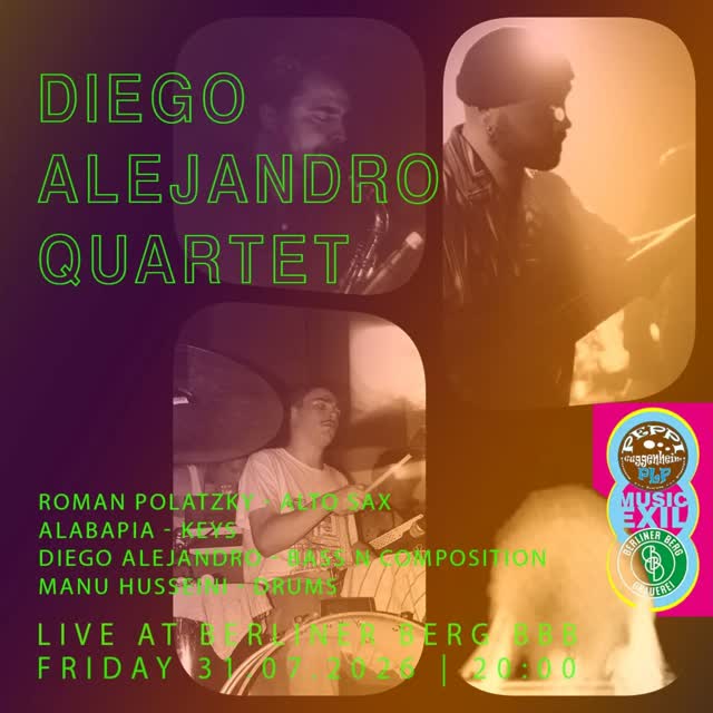 DIEGO ALEJANDRO QUARTET LIVE AT BERLINER BERG BBB