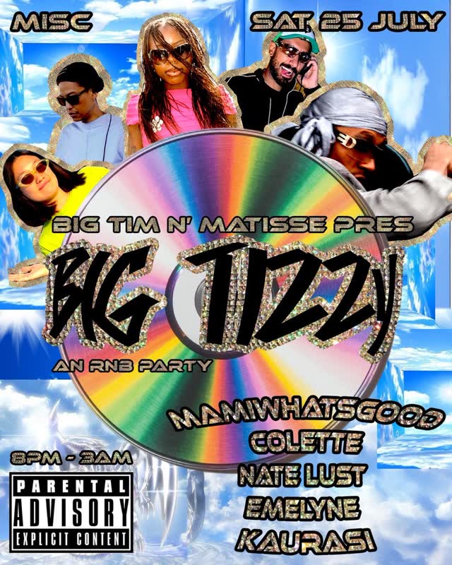 Matisse ‘n Tim pres. Big Tizzy (RnB Party)