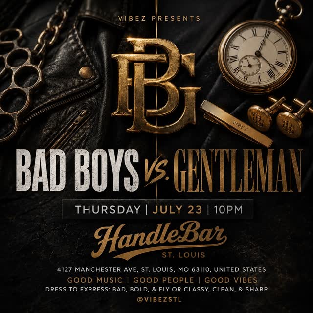 Bad Boys VS Gentlemen