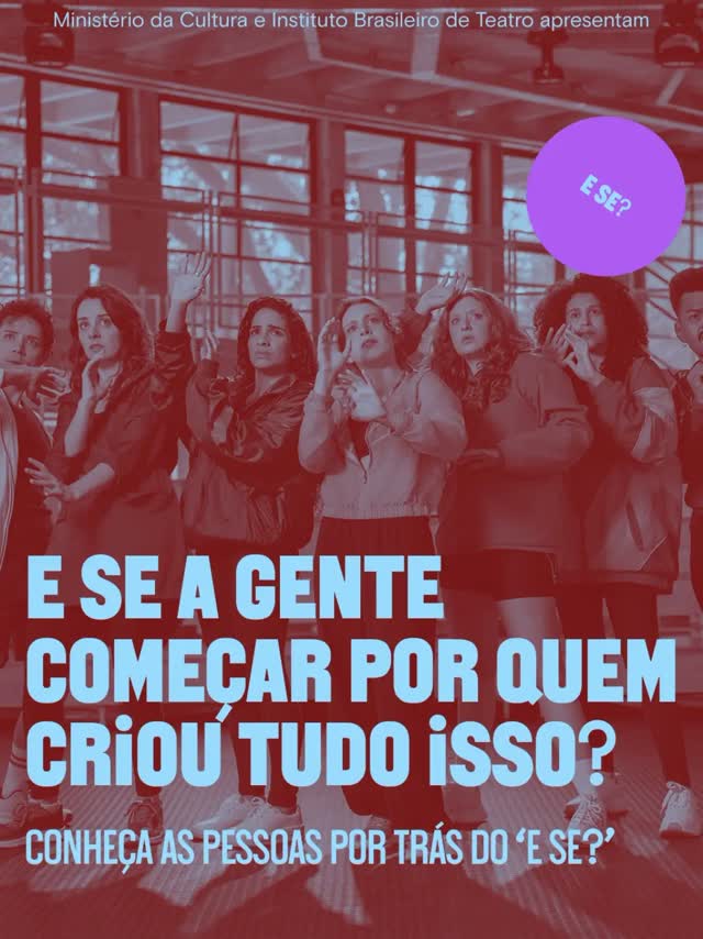 E Se?