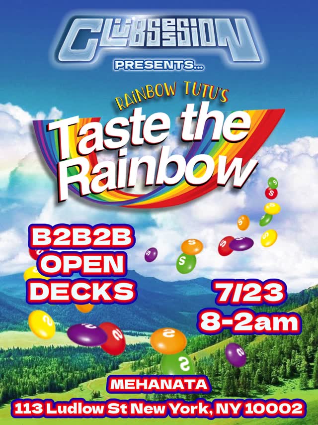 Rainbow Tutu X Clübsession B2B2B extravaganza