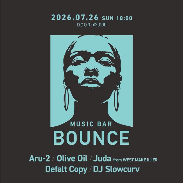 Aru-2・Olive Oil・Juda from WEST MAKE ILLER・Defalt Copy・DJ Slowcurv