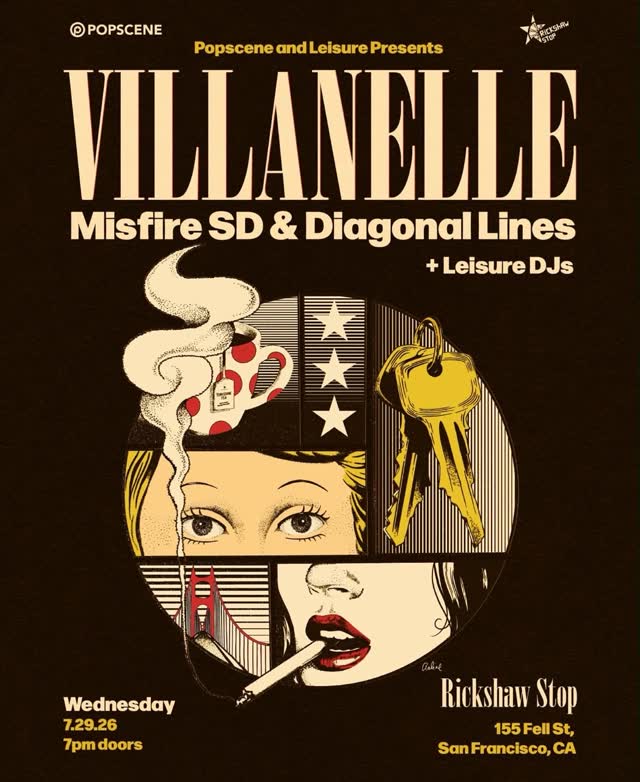POPSCENE X RICKSHAW STOP PRESENT VILLANELLE