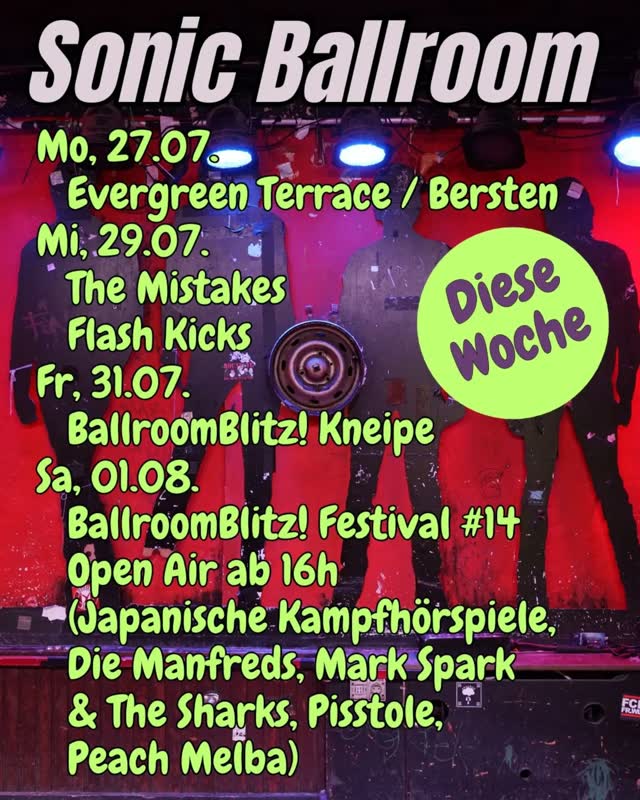 Sonic Ballroom Diese Woche