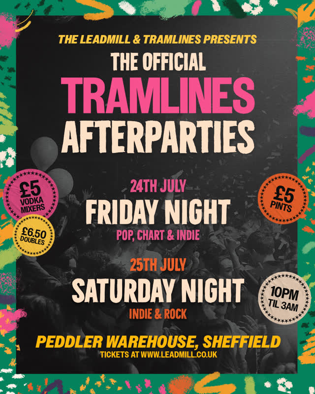 THE OFFICIAL TRAMLINES AFTERPARTIES