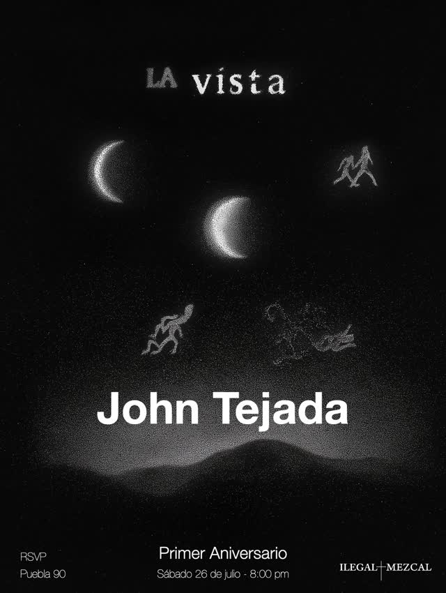 LA vista: John Tejada - Primer Aniversario