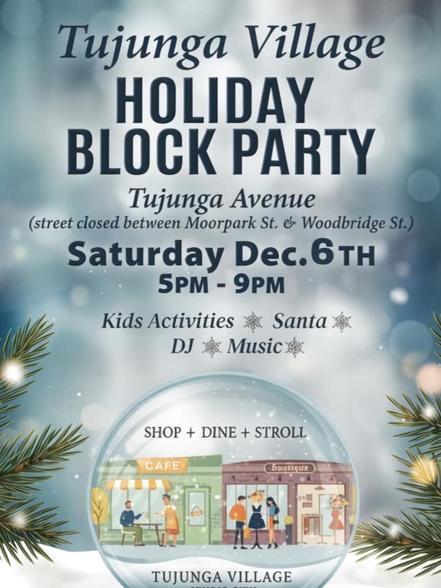 Tujunga Village HOLIDAY BLOCK PARTY